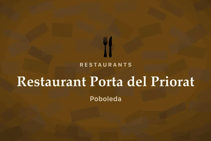 Restaurant Porta del Priorat — Traditional, Poboleda, Priorat